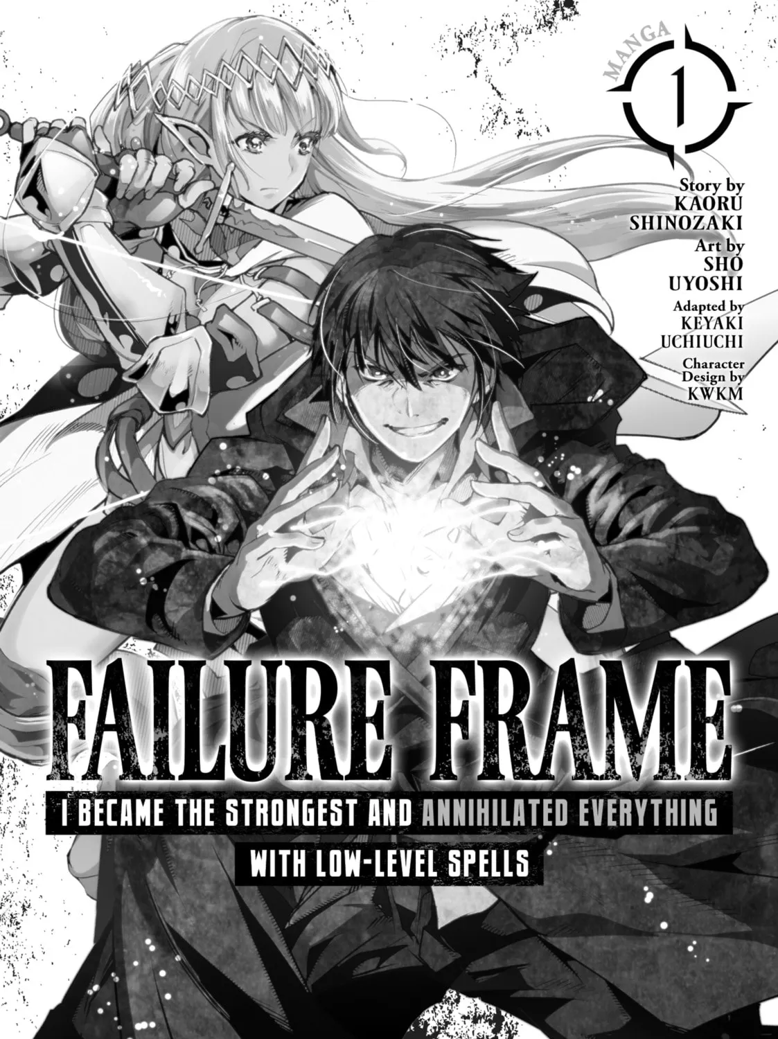 Failure Frame: I Became the Strongest and Annihilated Everything With Low-Level Spells Chapter 1 page 7 - 