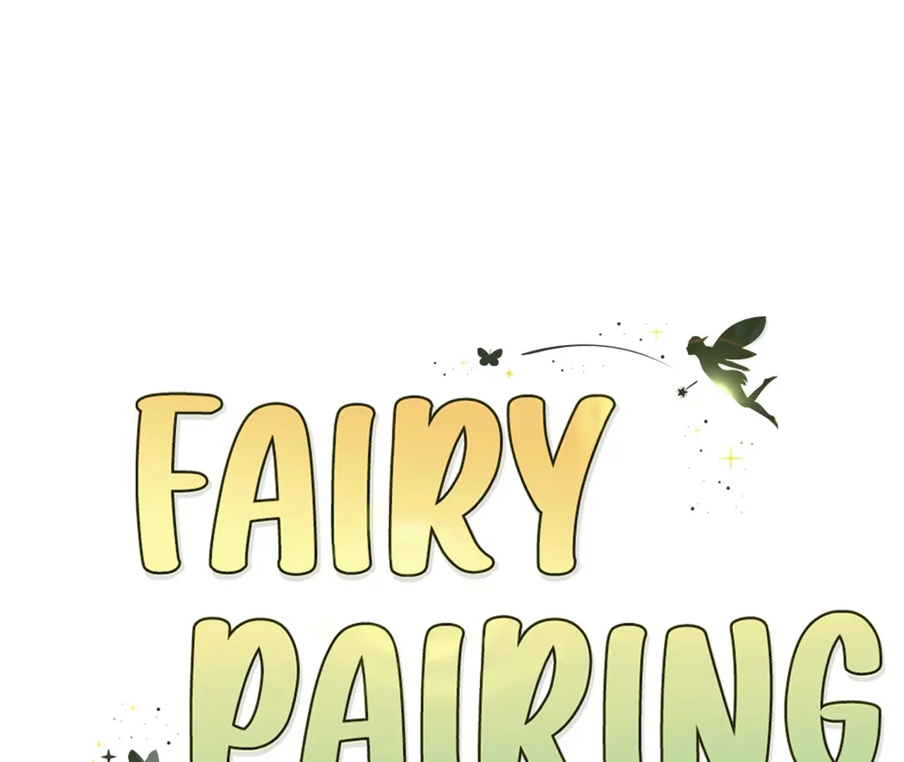 Fairy Pairing Chapter 12 page 2 - 