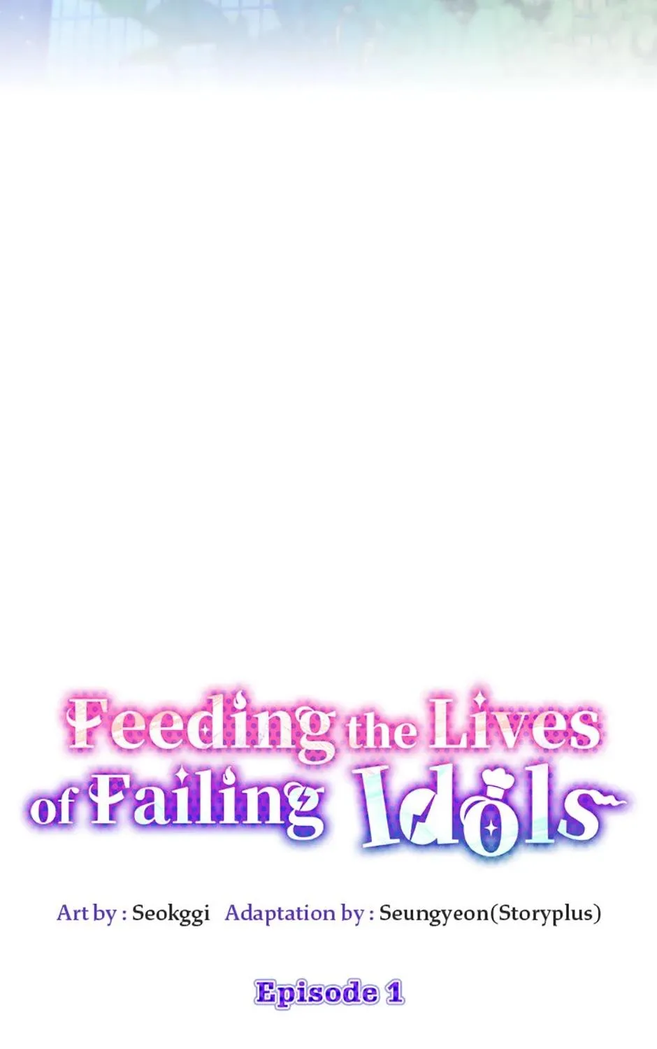 Feeding the Lives of Failing Idols Chapter 1 page 15 - 