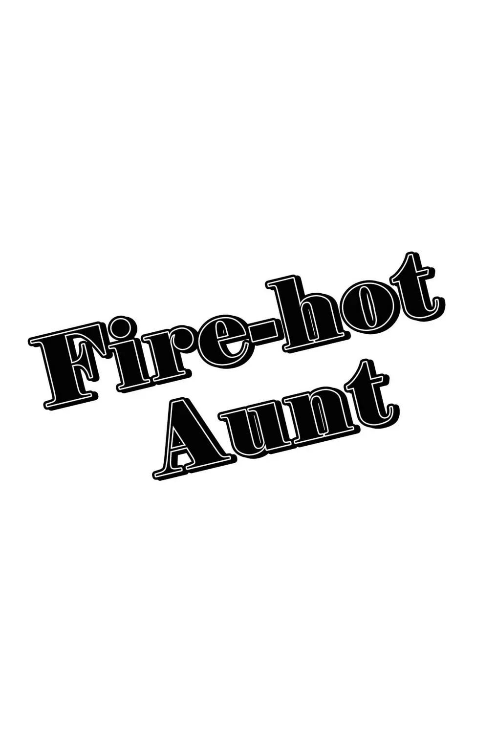 Fire-Hot Aunt Chapter 10 page 91 - 