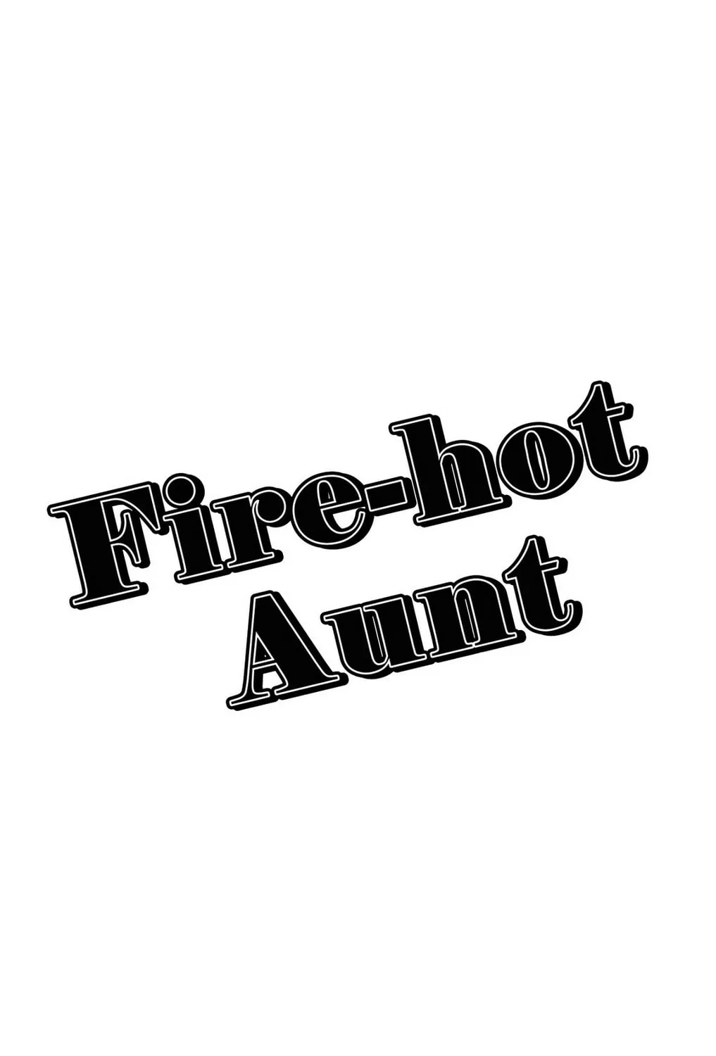 Fire-Hot Aunt Chapter 33 page 103 - 