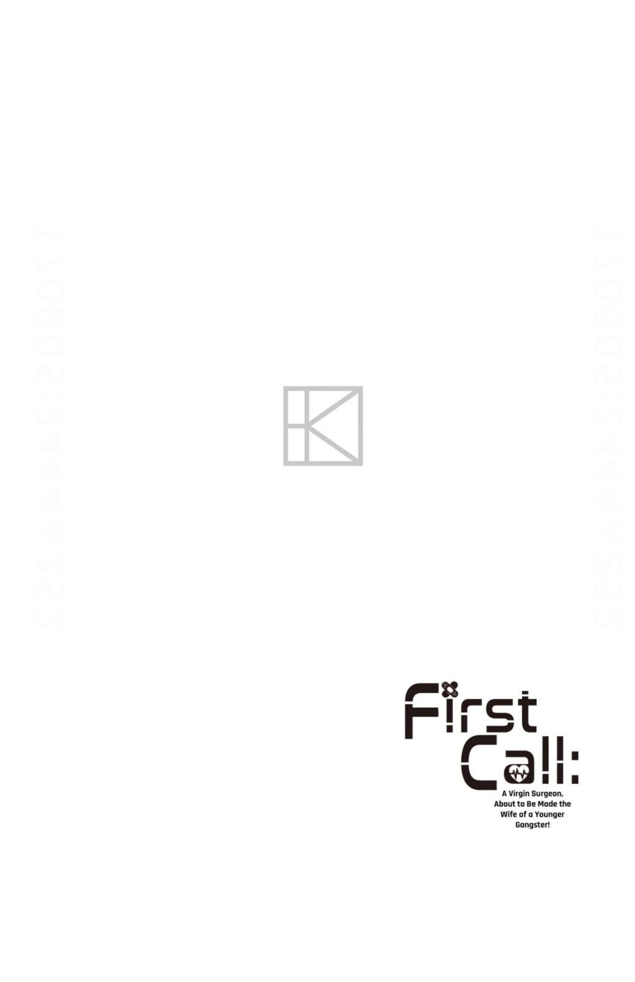 First Call: A Virgin Surgeon, About to Be Made the Wife of a Younger Gangster! Chapter 10 page 2 - 