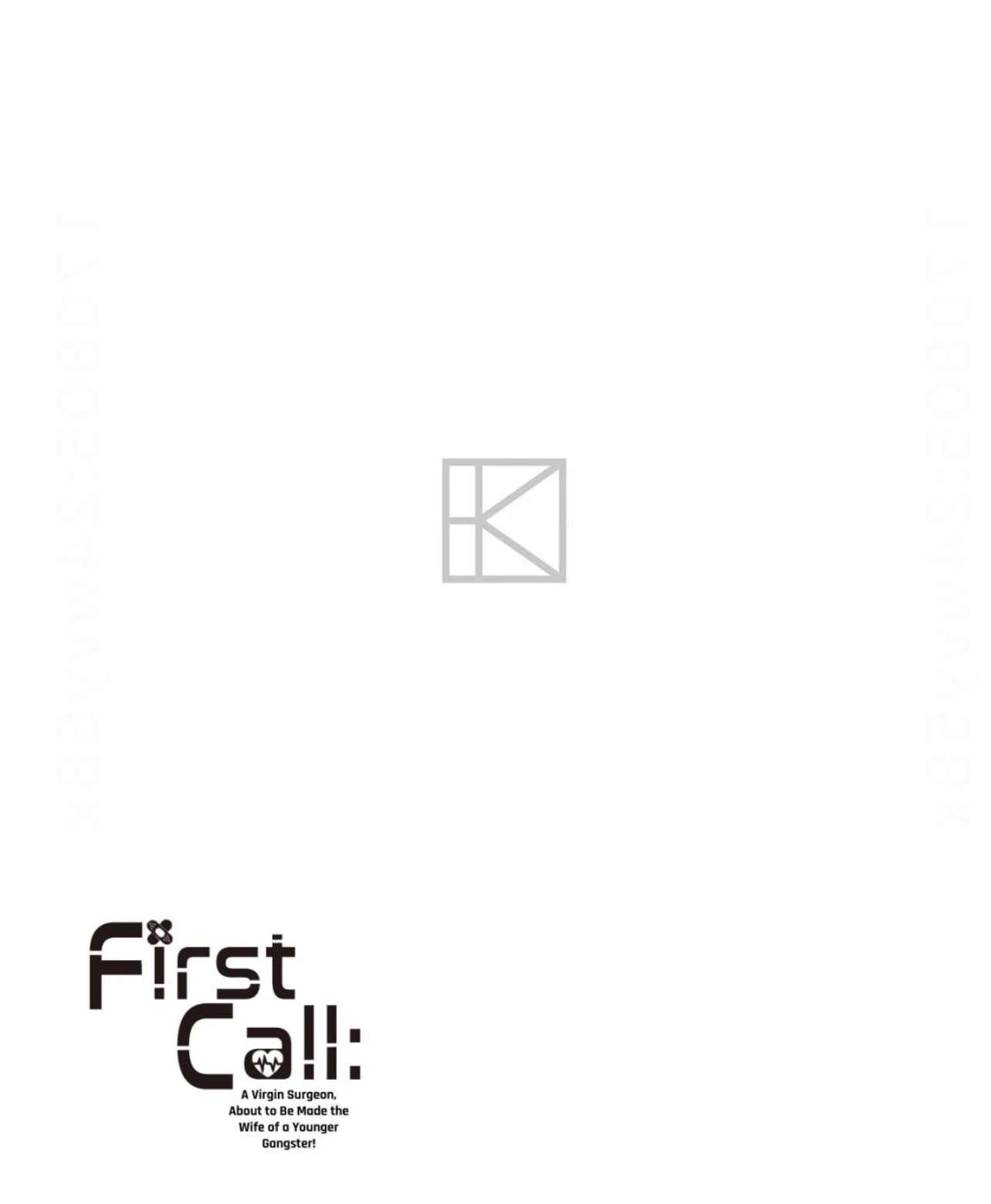 First Call: A Virgin Surgeon, About to Be Made the Wife of a Younger Gangster! Chapter 18 page 35 - 