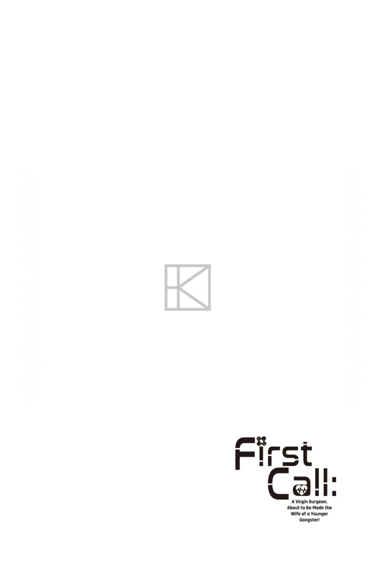 First Call: A Virgin Surgeon, About to Be Made the Wife of a Younger Gangster! Chapter 3 page 2 - 