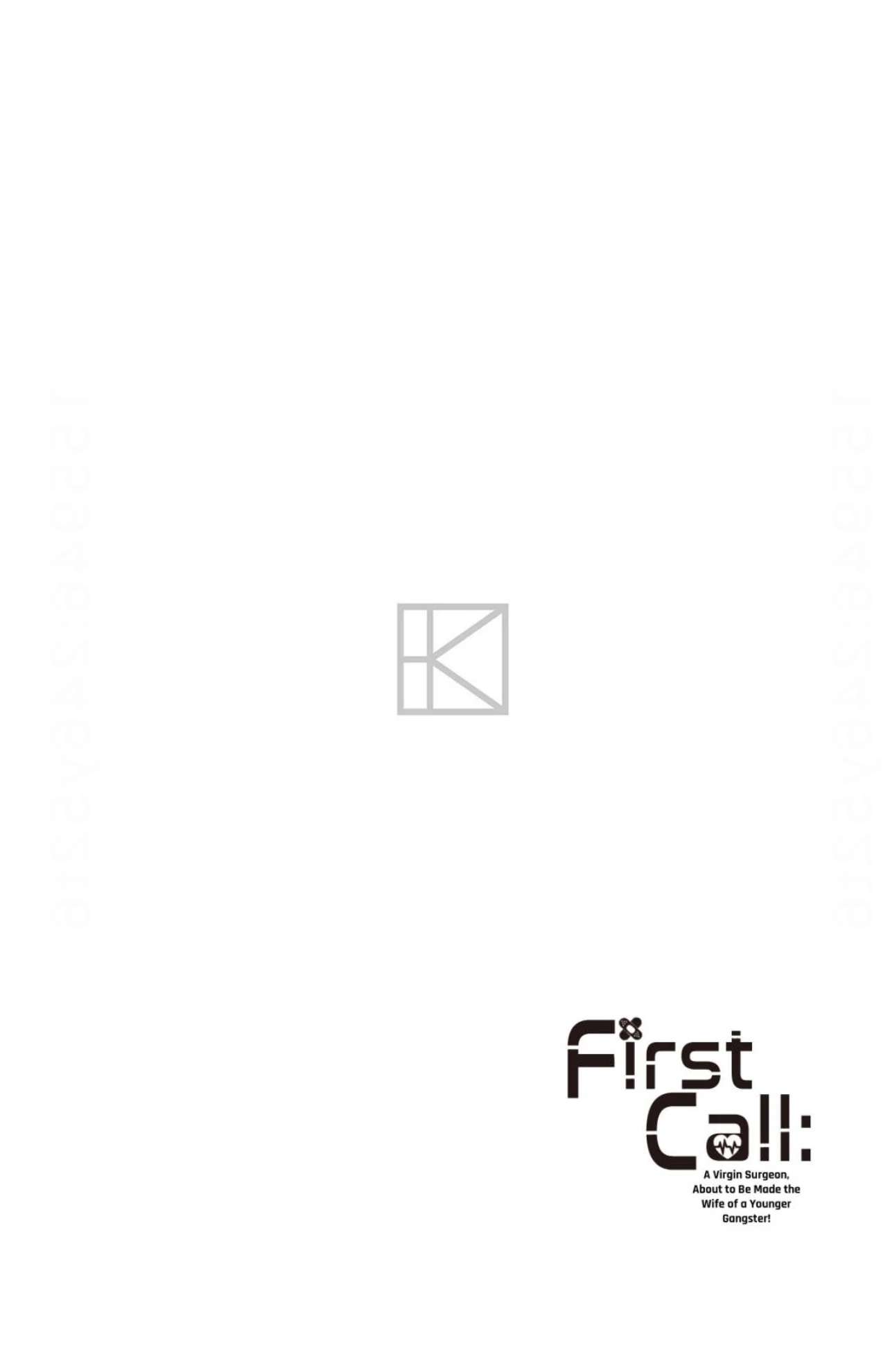First Call: A Virgin Surgeon, About to Be Made the Wife of a Younger Gangster! Chapter 4 page 2 - 