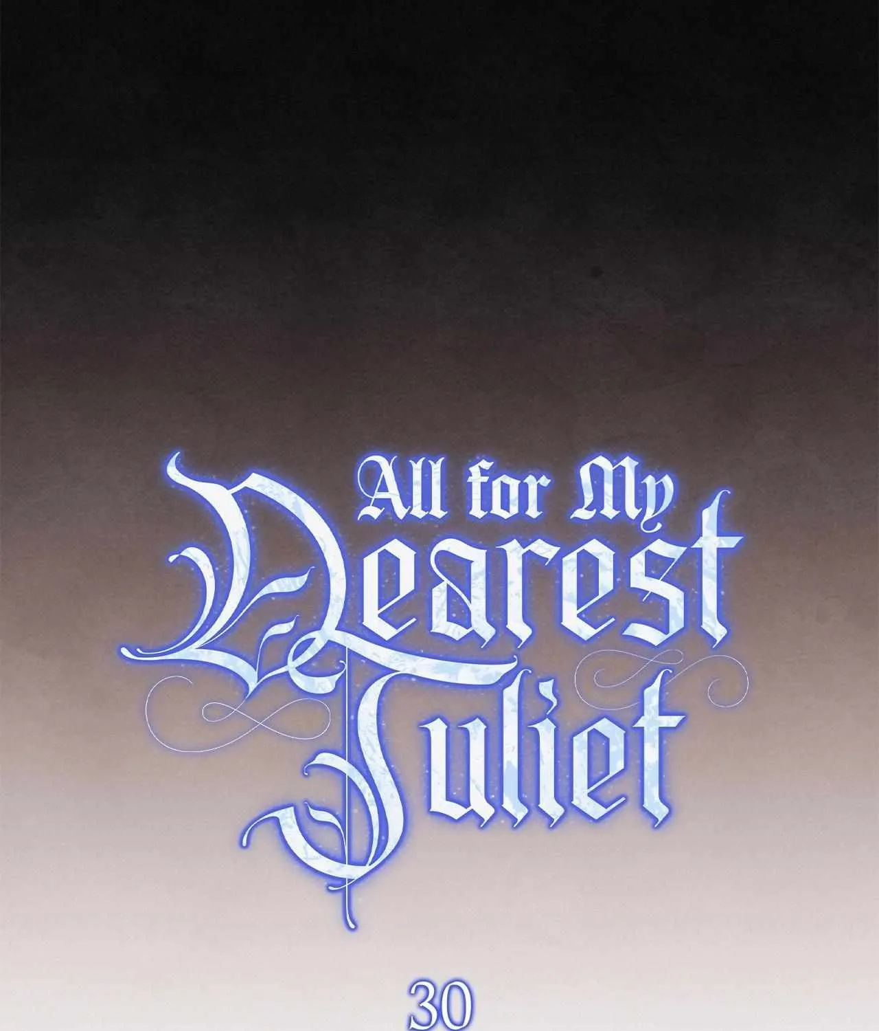 For The Beautiful Juliet Chapter 30 page 72 - 