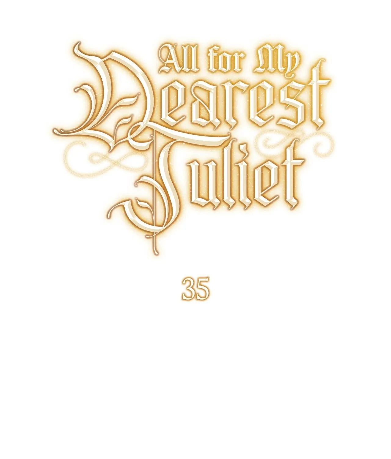 For The Beautiful Juliet Chapter 35 page 49 - 