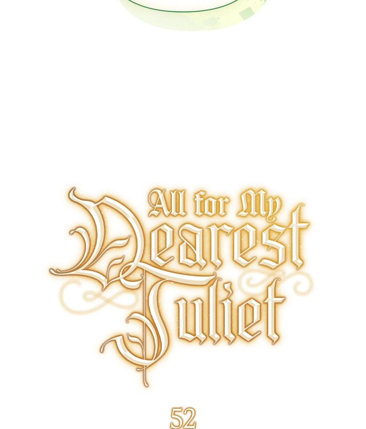 For The Beautiful Juliet Chapter 52 page 70 - 