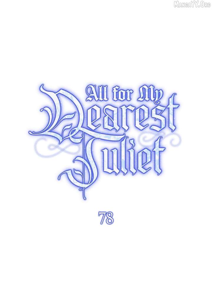 For The Beautiful Juliet Chapter 78 page 1 - 