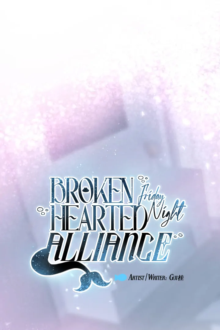 Friday Night Broken Hearted Alliance Chapter 12 page 3 - 