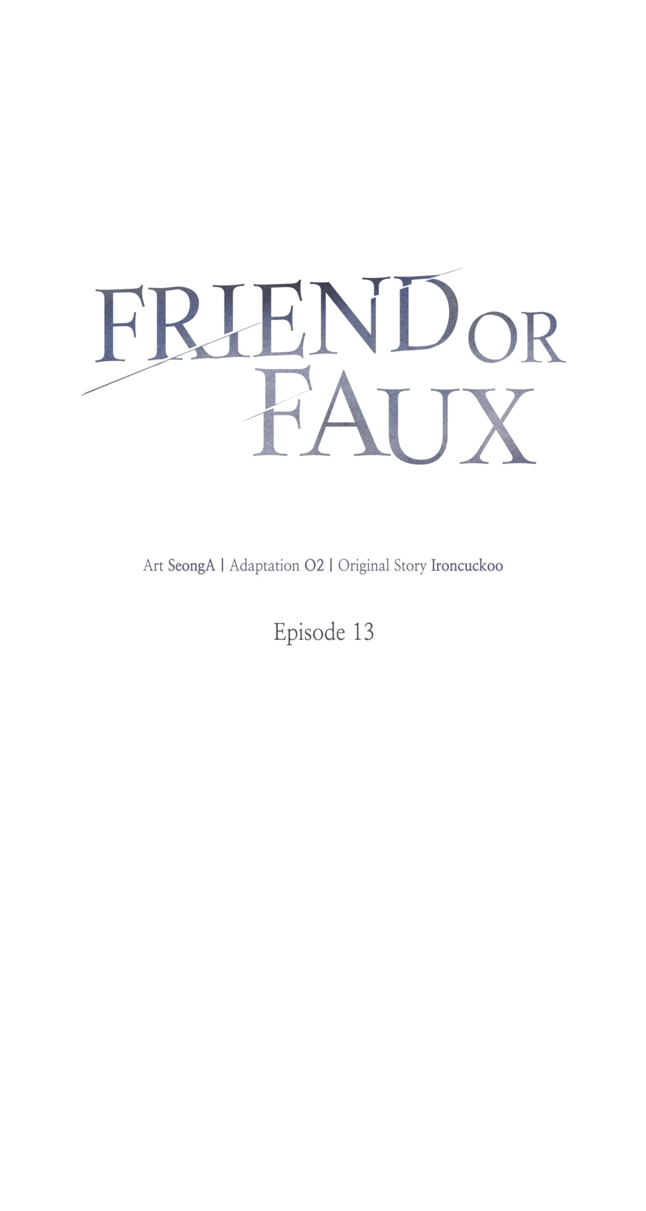 Friend or Faux Chapter 13 page 32 - 