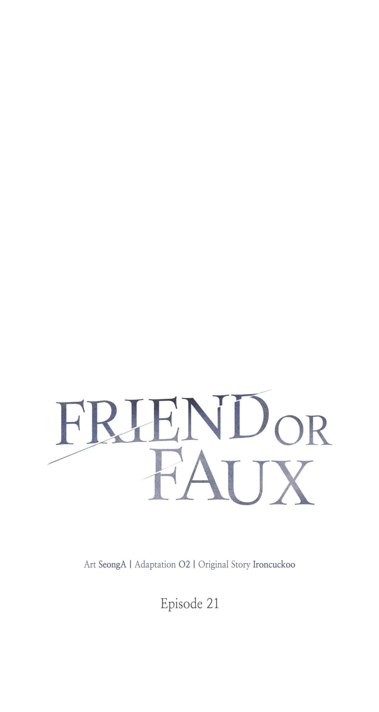 Friend or Faux Chapter 21 page 10 - 