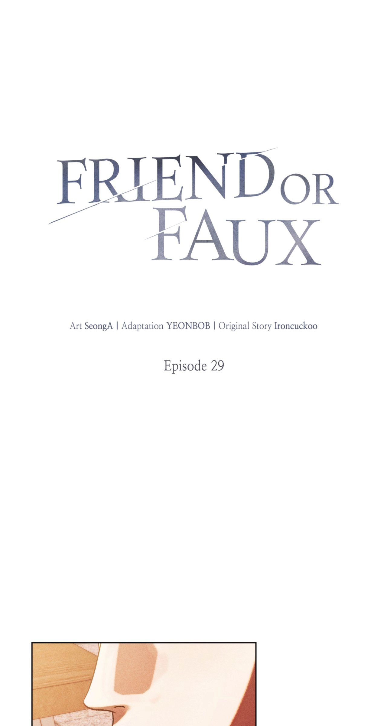 Friend or Faux Chapter 29 page 1 - 
