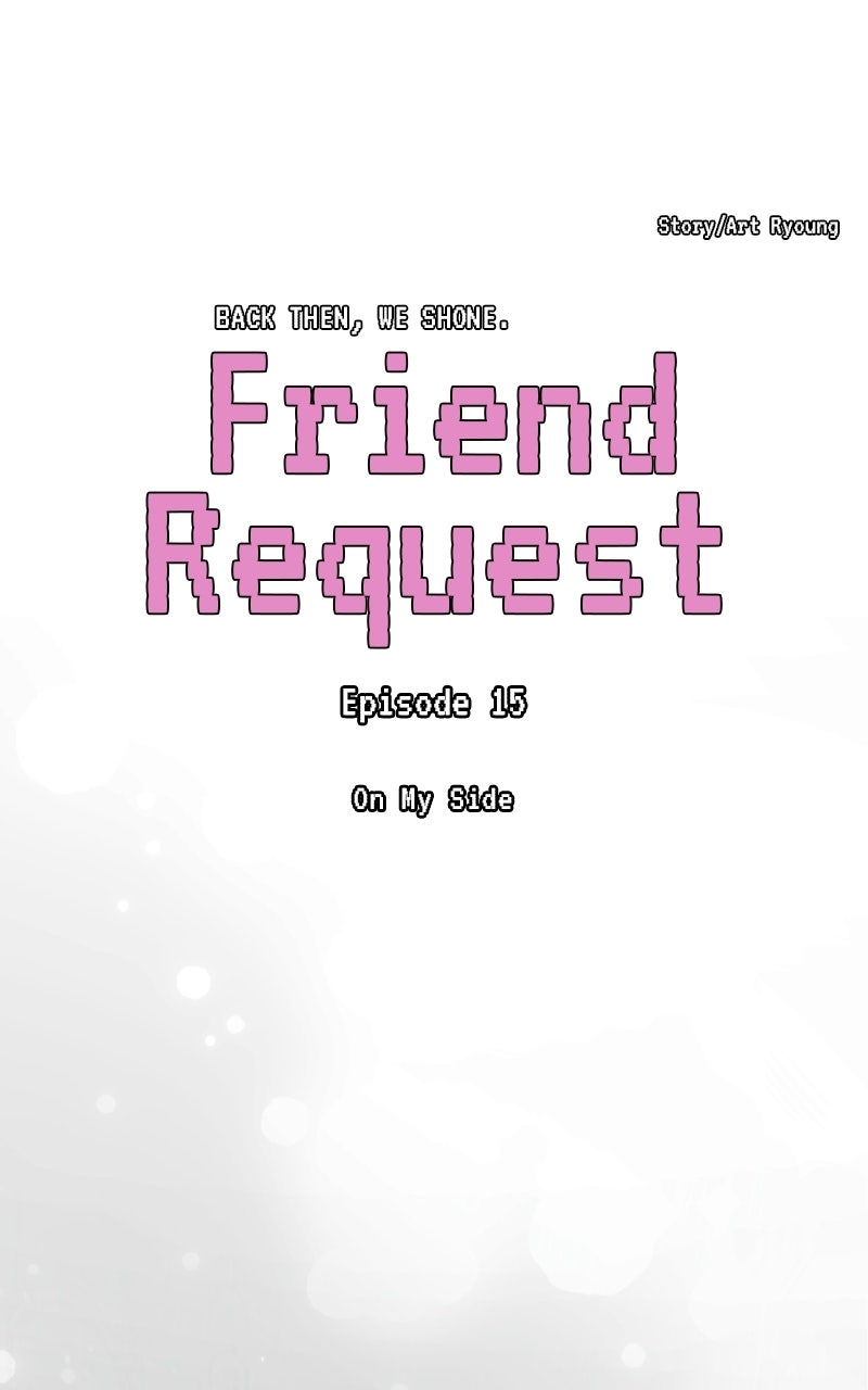 Friend Request Ep. 15 - On My Side page 30 - 
