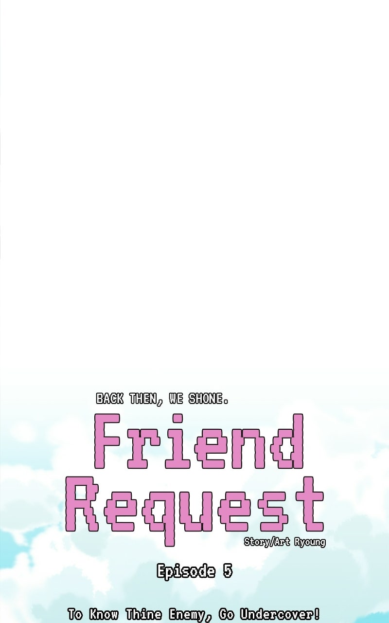 Friend Request Ep. 5 - To Know Thine Enemy, Go Undercover! page 70 - 