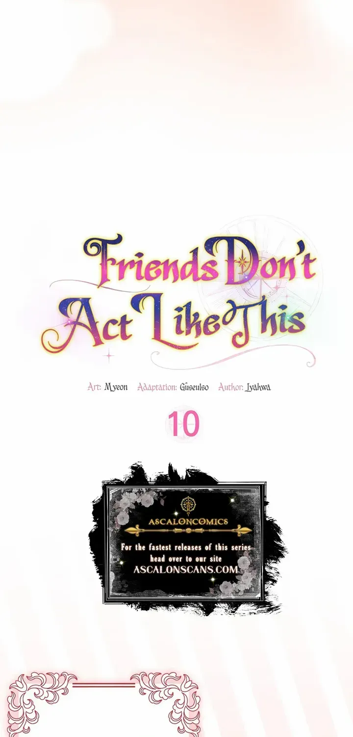 Friends Shouldn’t Act This Way Chapter 10 page 4 - 
