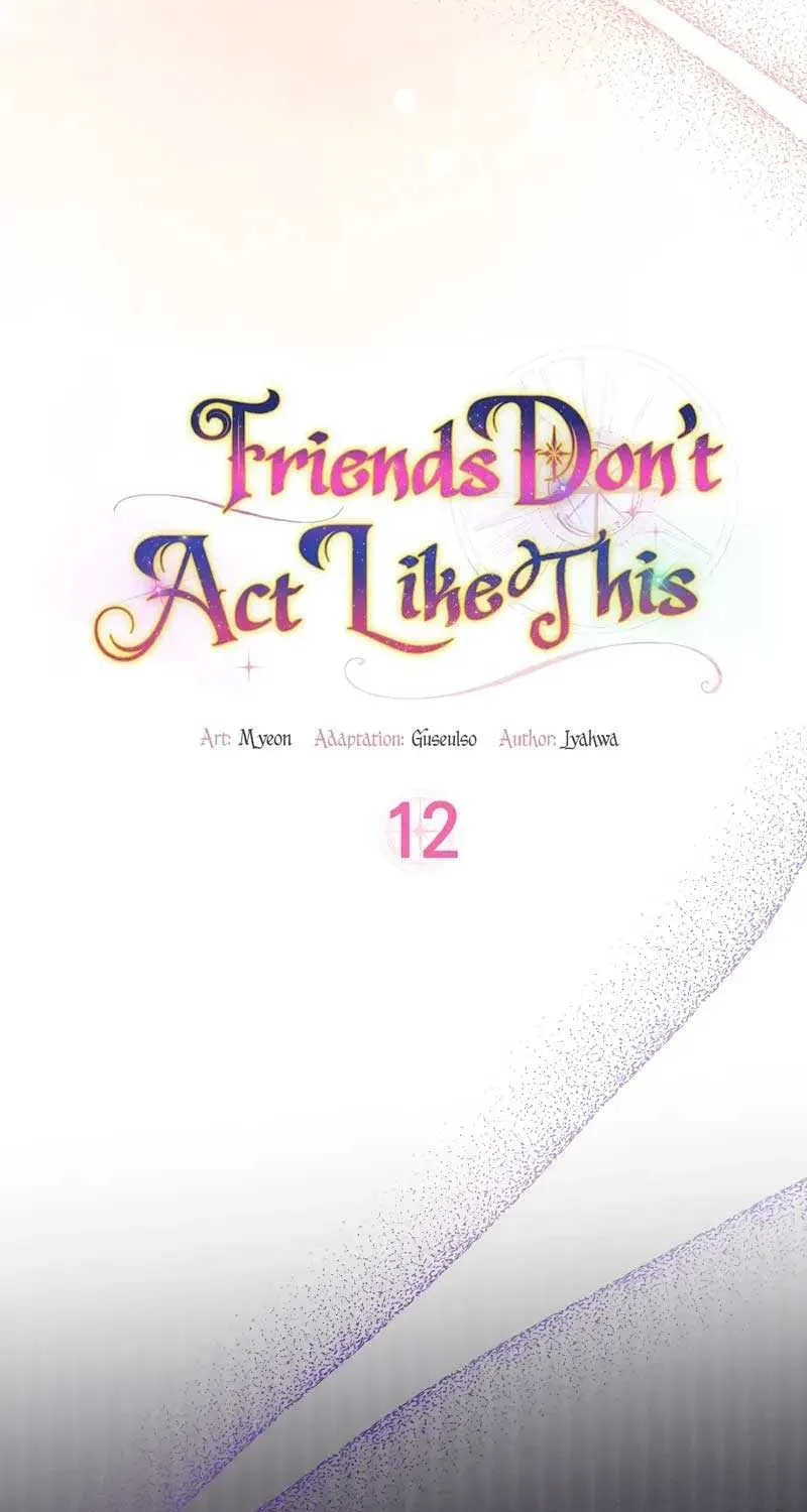 Friends Shouldn’t Act This Way Chapter 12 page 4 - 