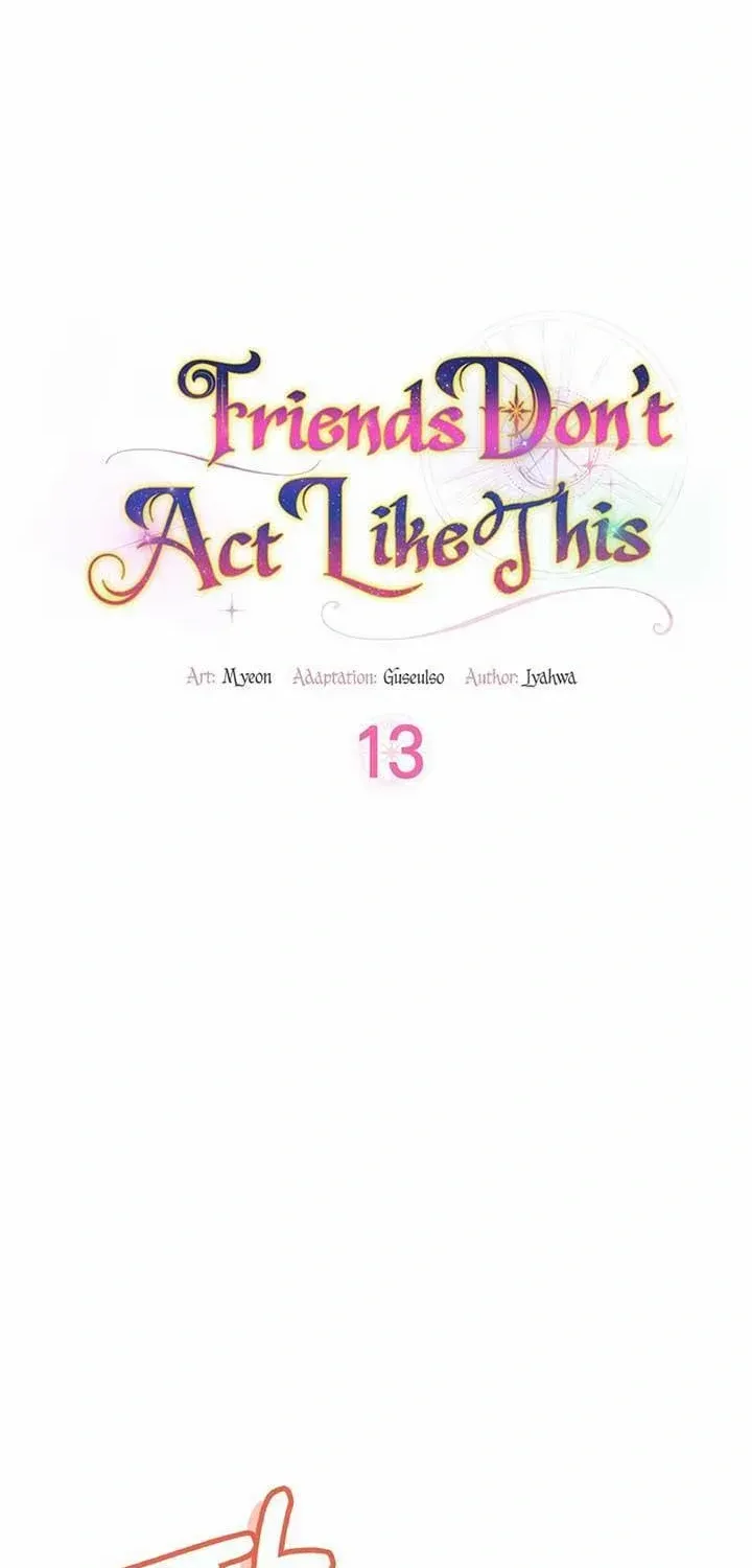 Friends Shouldn’t Act This Way Chapter 13 page 14 - 