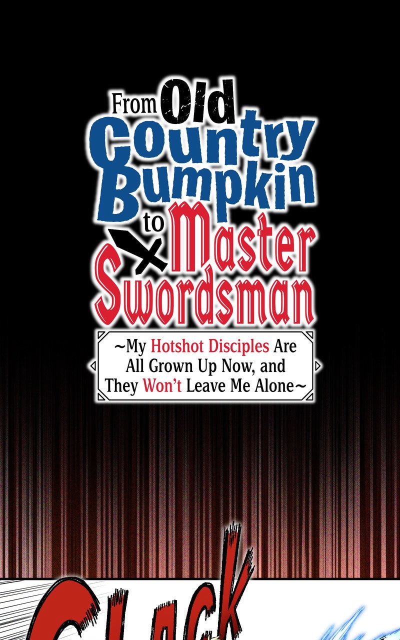 From Old Country Bumpkin to Master Swordsman: My Hotshot Disciples are All Grown Up Now, and They Won’t Leave Me Alone Chapter 41 page 1 - 
