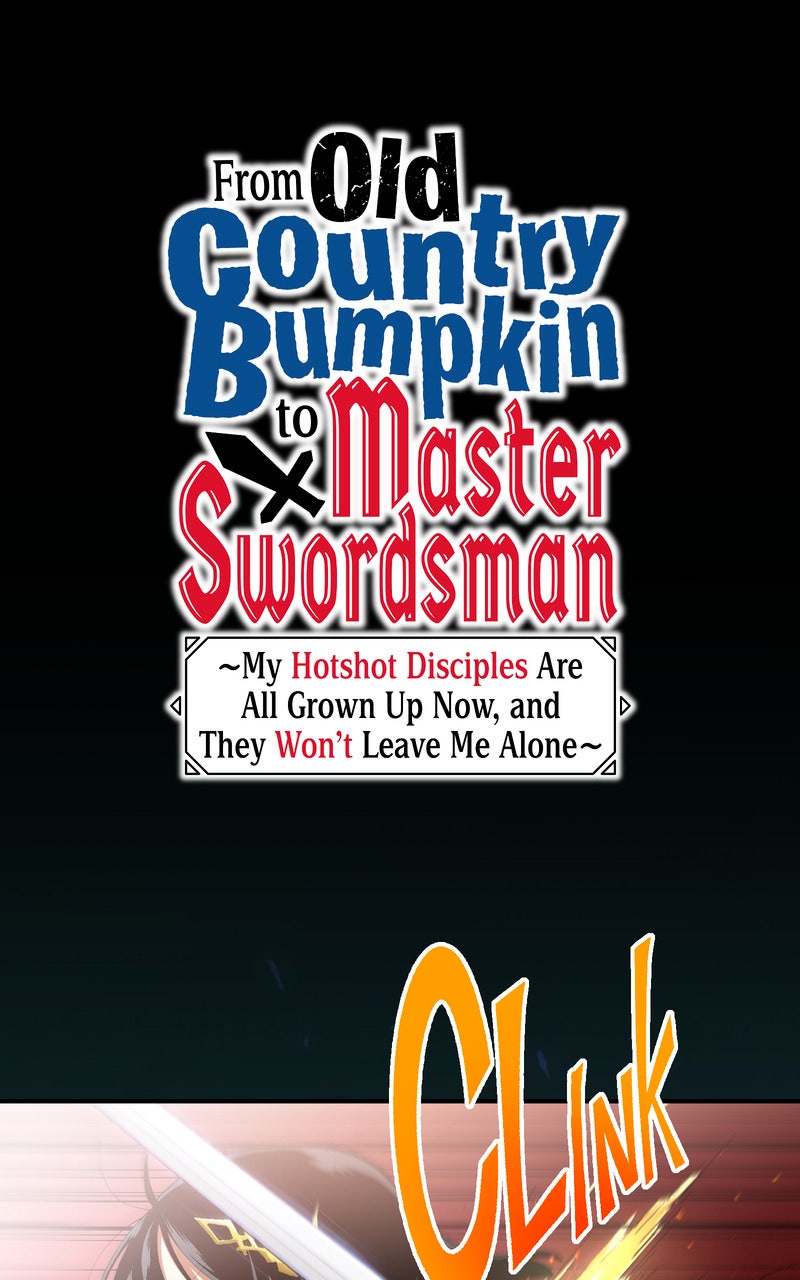 From Old Country Bumpkin to Master Swordsman: My Hotshot Disciples are All Grown Up Now, and They Won’t Leave Me Alone Chapter 56 page 1 - 