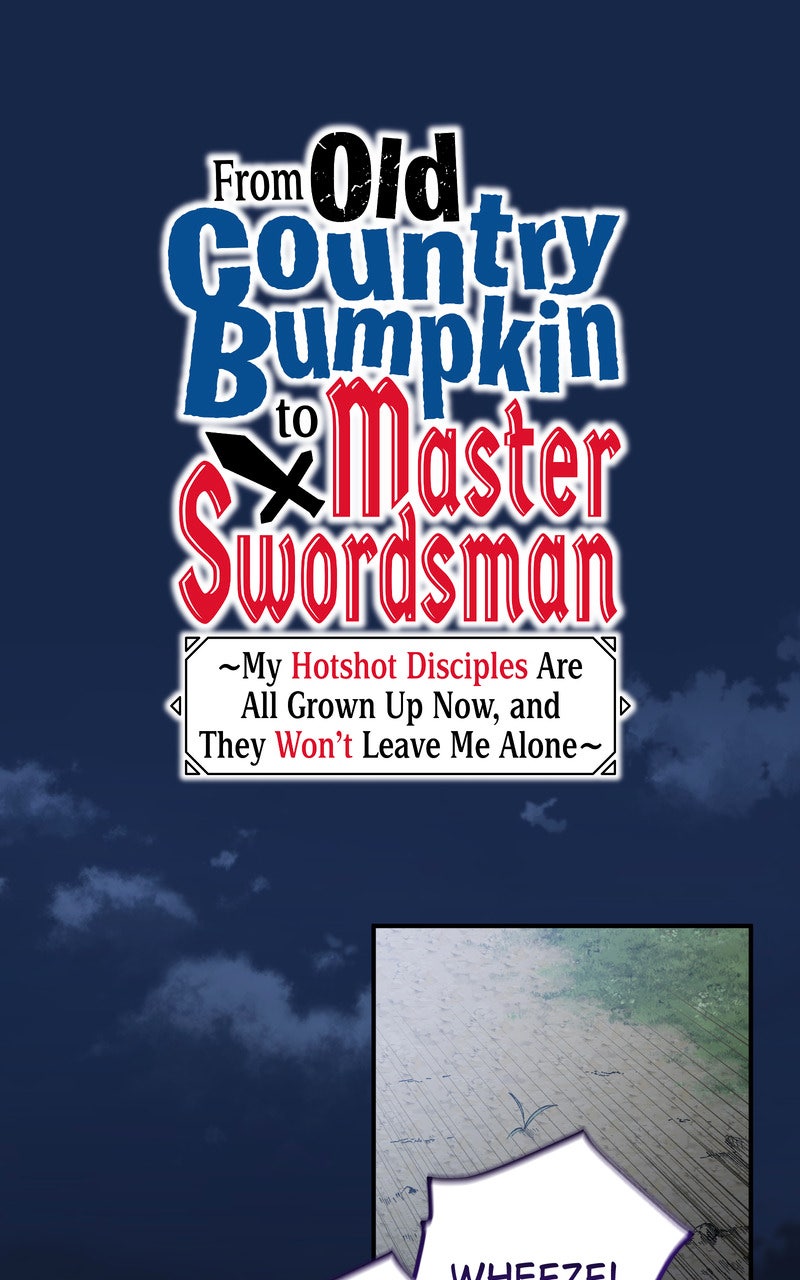 From Old Country Bumpkin to Master Swordsman: My Hotshot Disciples are All Grown Up Now, and They Won’t Leave Me Alone Chapter 61 page 1 - 