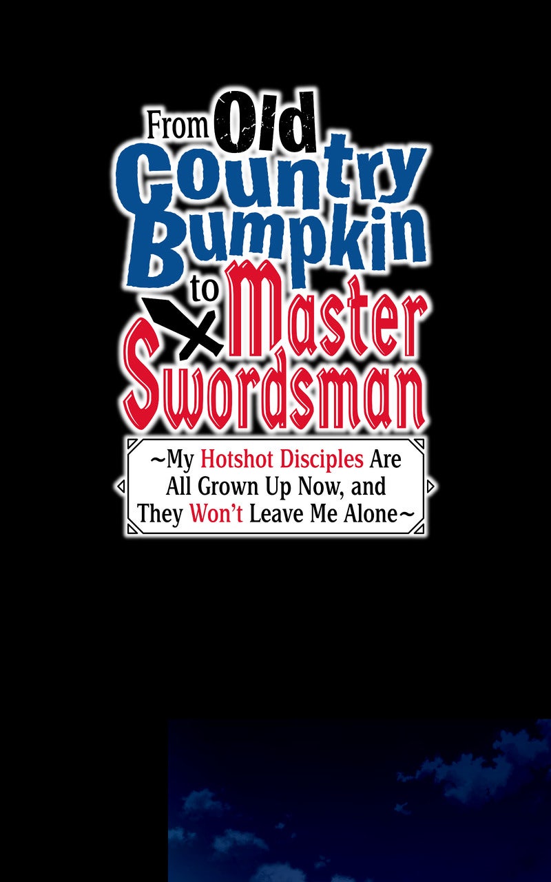 From Old Country Bumpkin to Master Swordsman: My Hotshot Disciples are All Grown Up Now, and They Won’t Leave Me Alone Chapter 63 page 1 - 