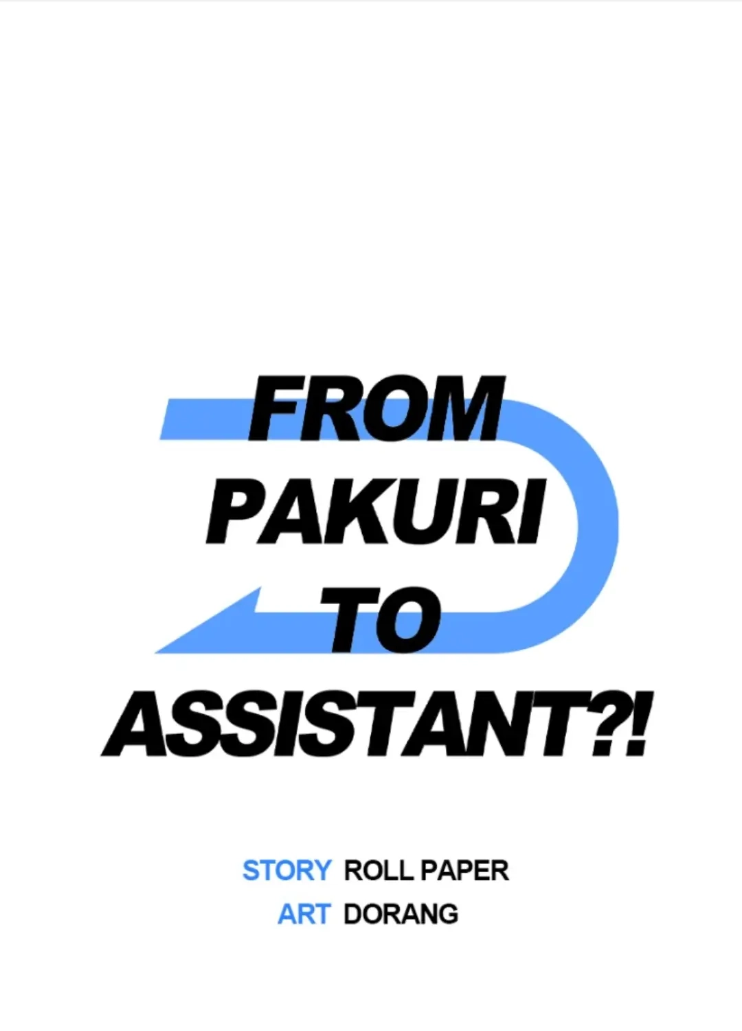 From Pakuri To Assistant?! Chapter 15 page 1 - 