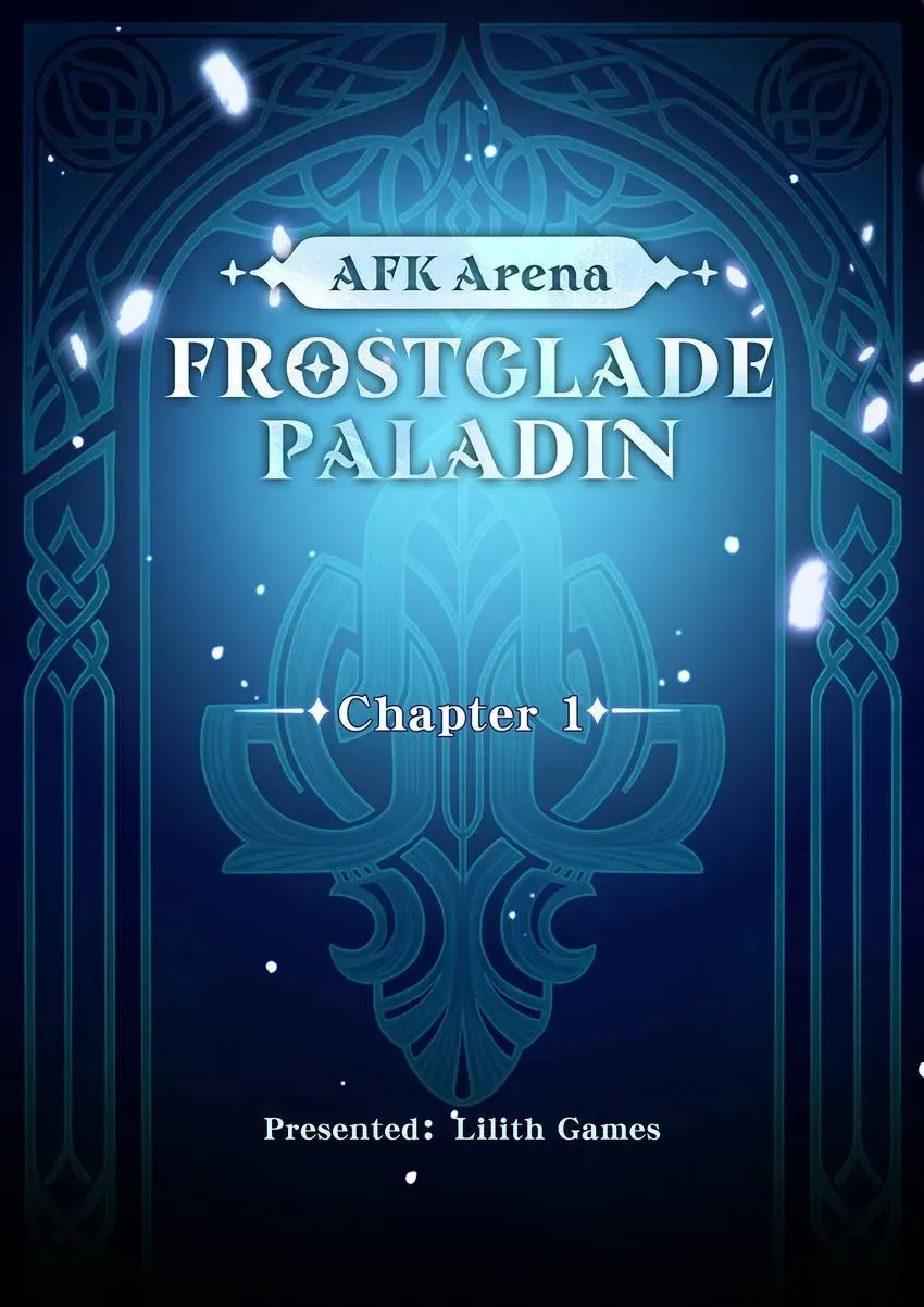 Frostglade Paladin | AFK Arena Chapter 0 page 1 - 