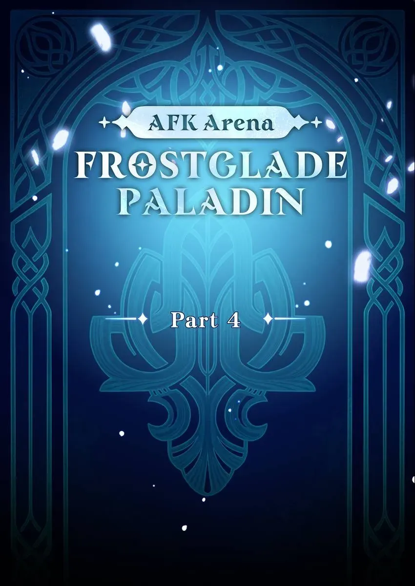 Frostglade Paladin | AFK Arena Chapter 4 page 1 - 