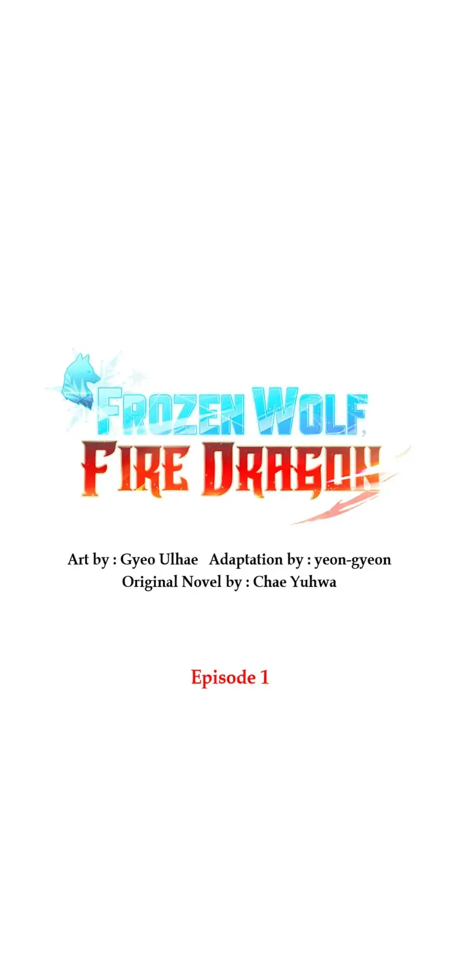 Frozen Wolf, Fire Dragon Chapter 1 page 2 - 