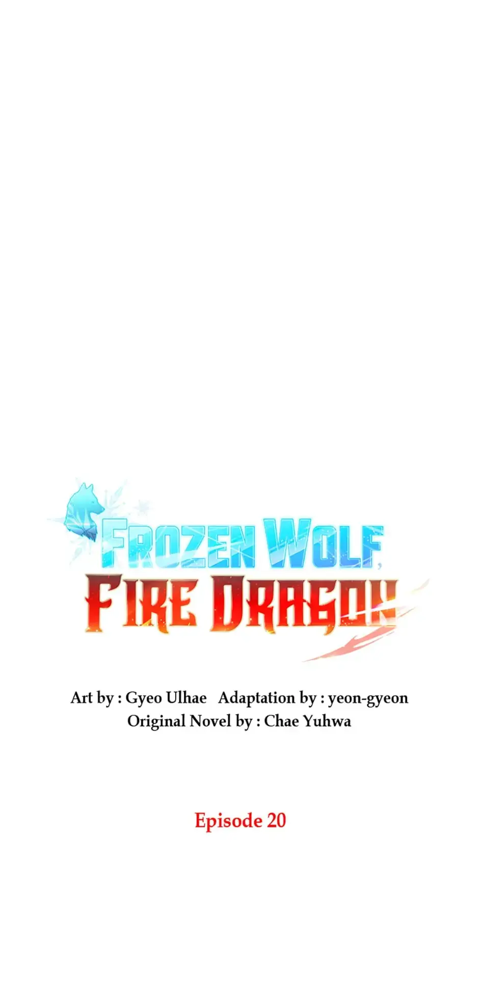 Frozen Wolf, Fire Dragon Chapter 20 page 7 - 