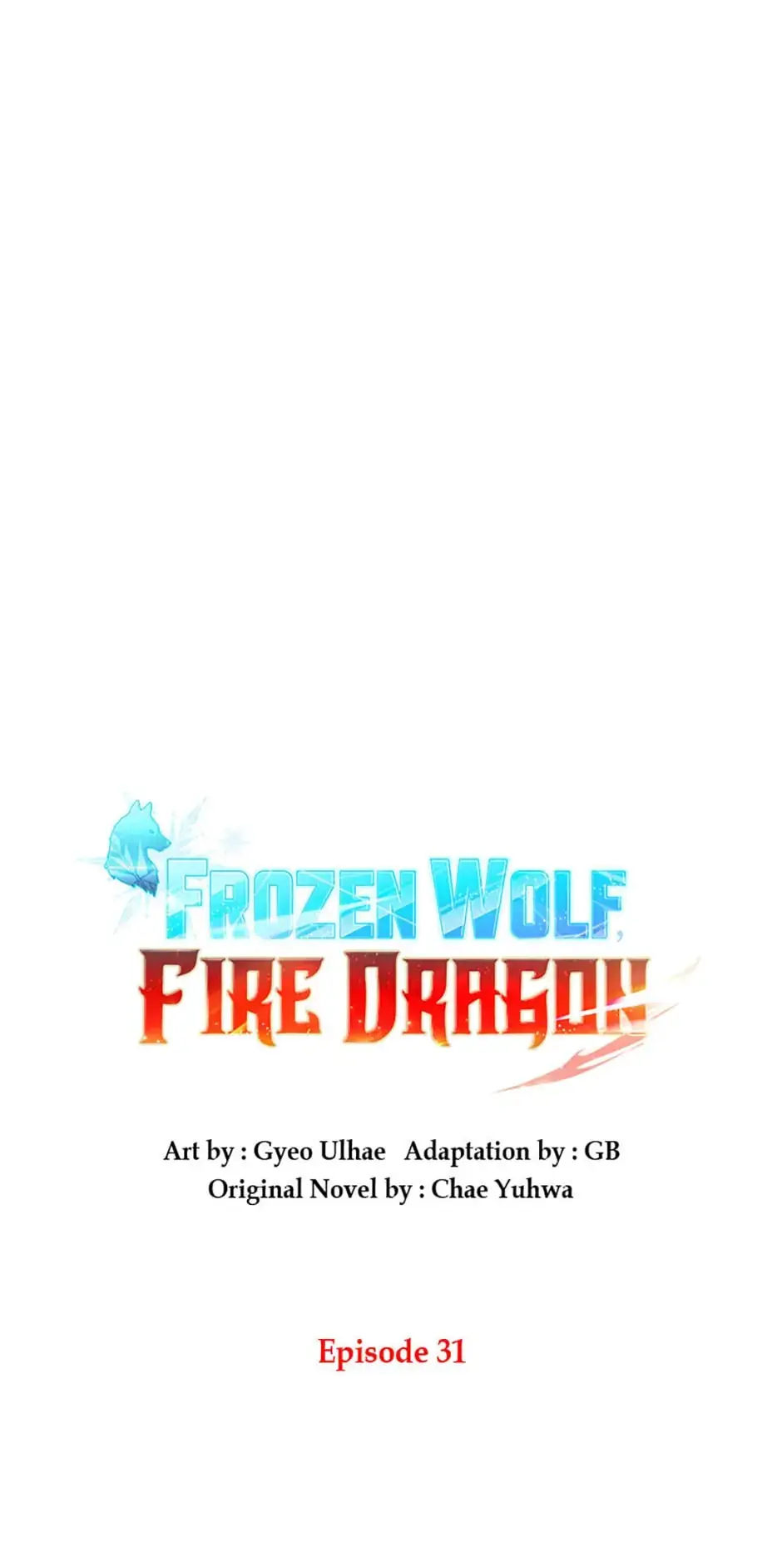 Frozen Wolf, Fire Dragon Chapter 31 page 4 - 