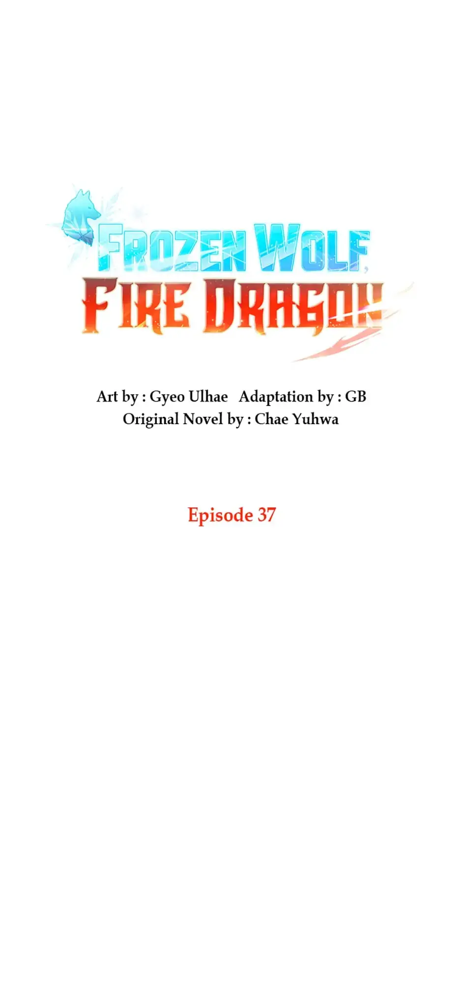 Frozen Wolf, Fire Dragon Chapter 37 page 51 - 