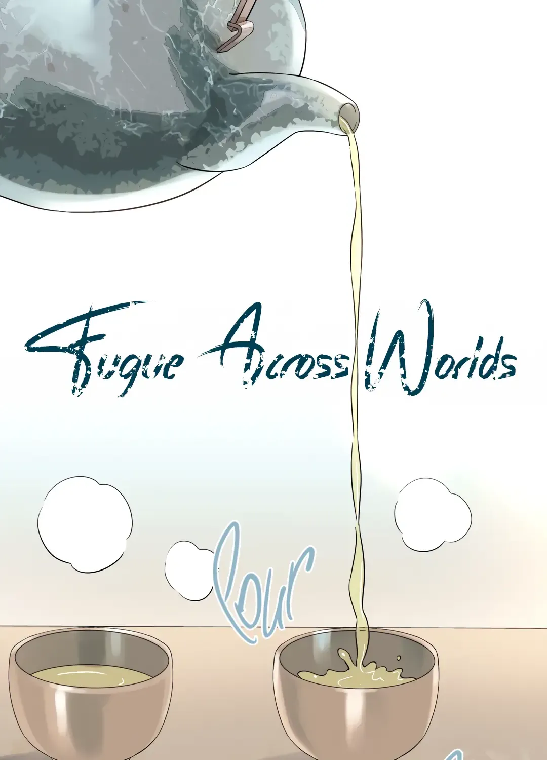 Fugue Across Worlds Chapter 30 page 9 - 