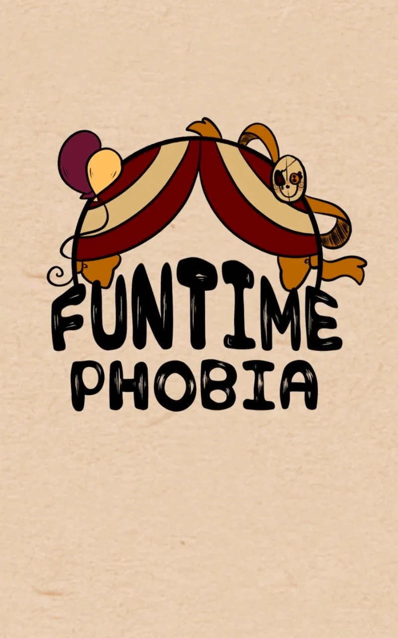 Funtime Phobia Chapter 2 page 1 - 