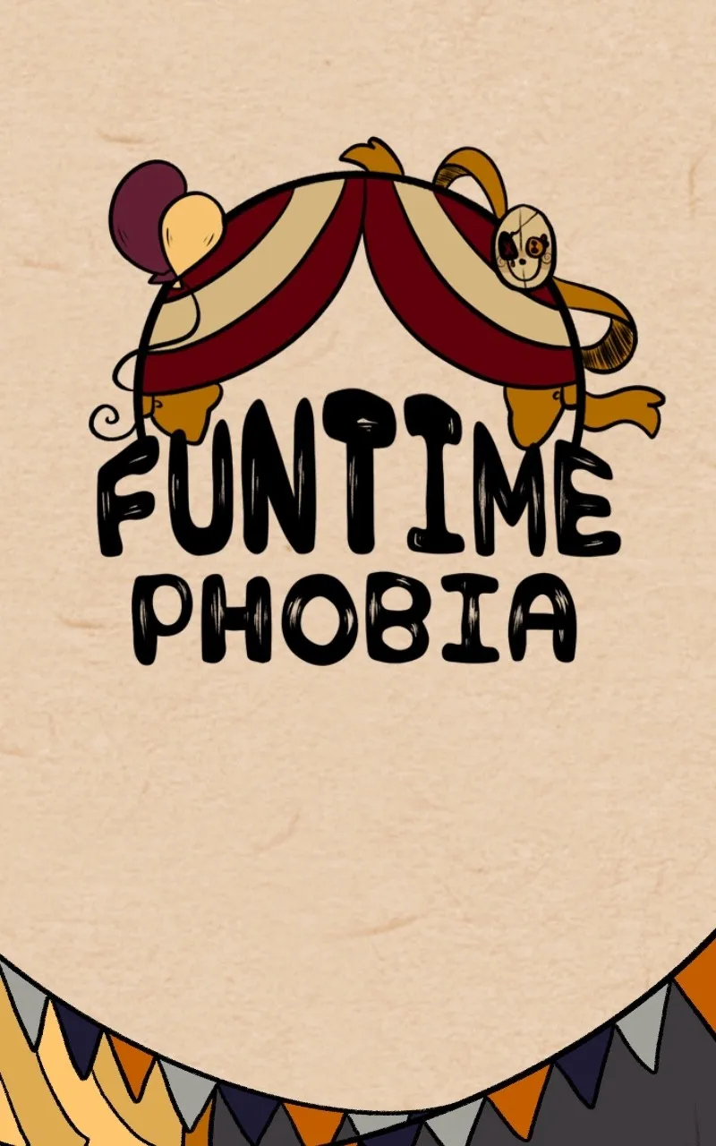 Funtime Phobia Chapter 23 page 1 - 