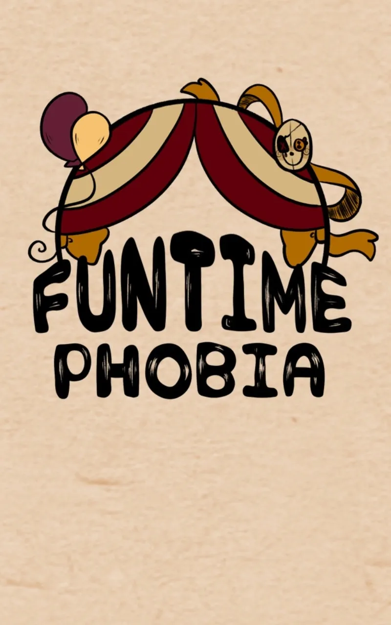 Funtime Phobia Chapter 26 page 1 - 
