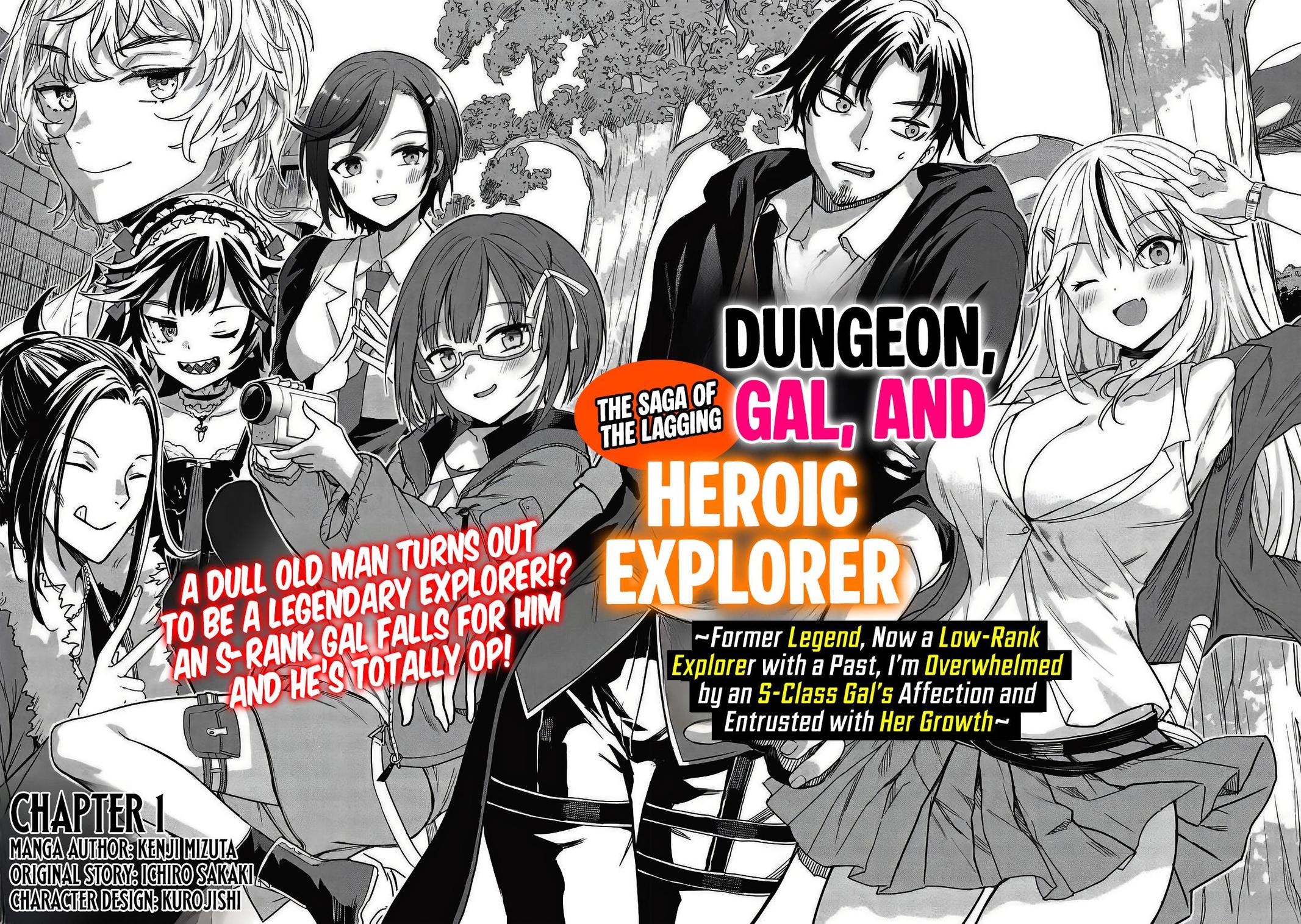 Gal to Dungeon to Shuukai Okure no Tansaku Eiyuutan ~Moto Legend Ima wa Wakeari tei Rank Tansakushana Ore ga, S-Kyuu Gal ni Natsukare Makutte Ikusei wo Makase Sareta~ Chapter 1 page 5 - 