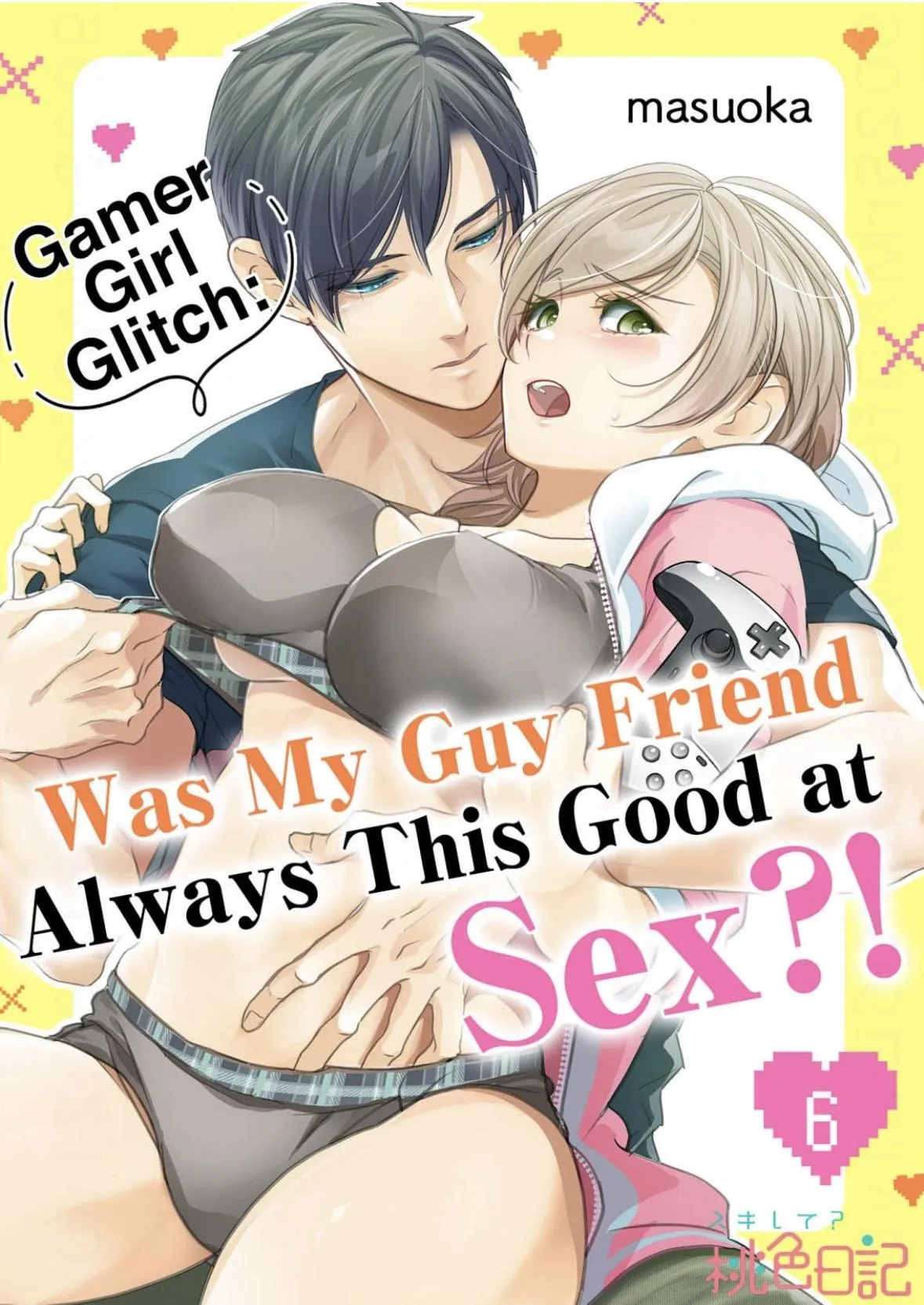 Gamer Girl Glitch: Was My Guy Friend Always This Good at Sex?! Chapter 6 page 1 - 