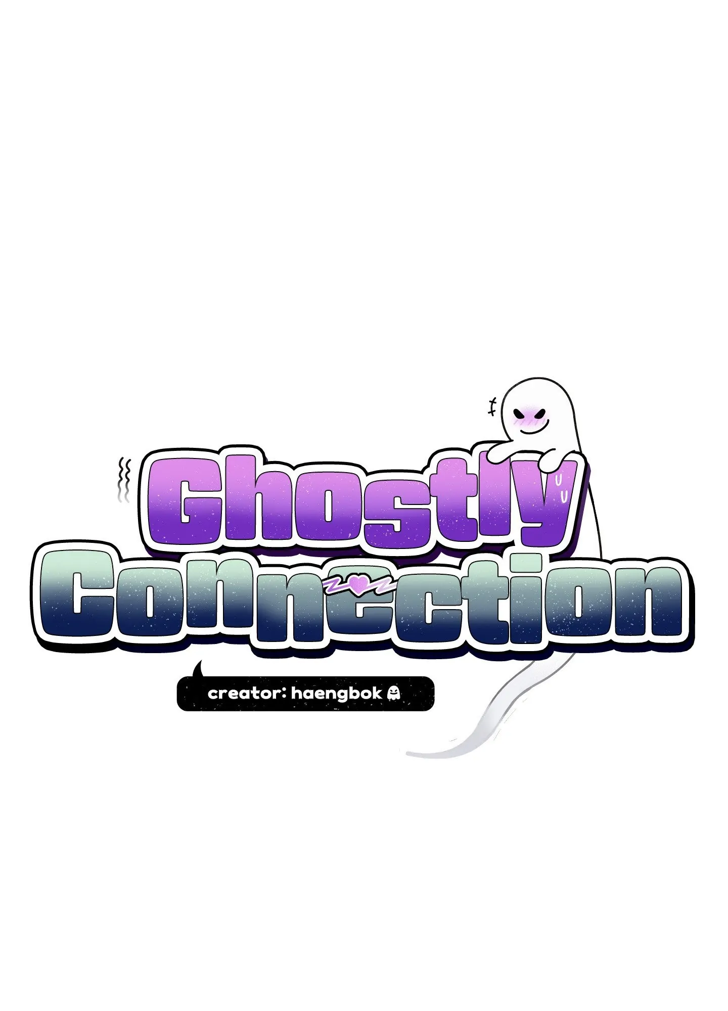 Ghostly Connection Chapter 10 page 1 - 
