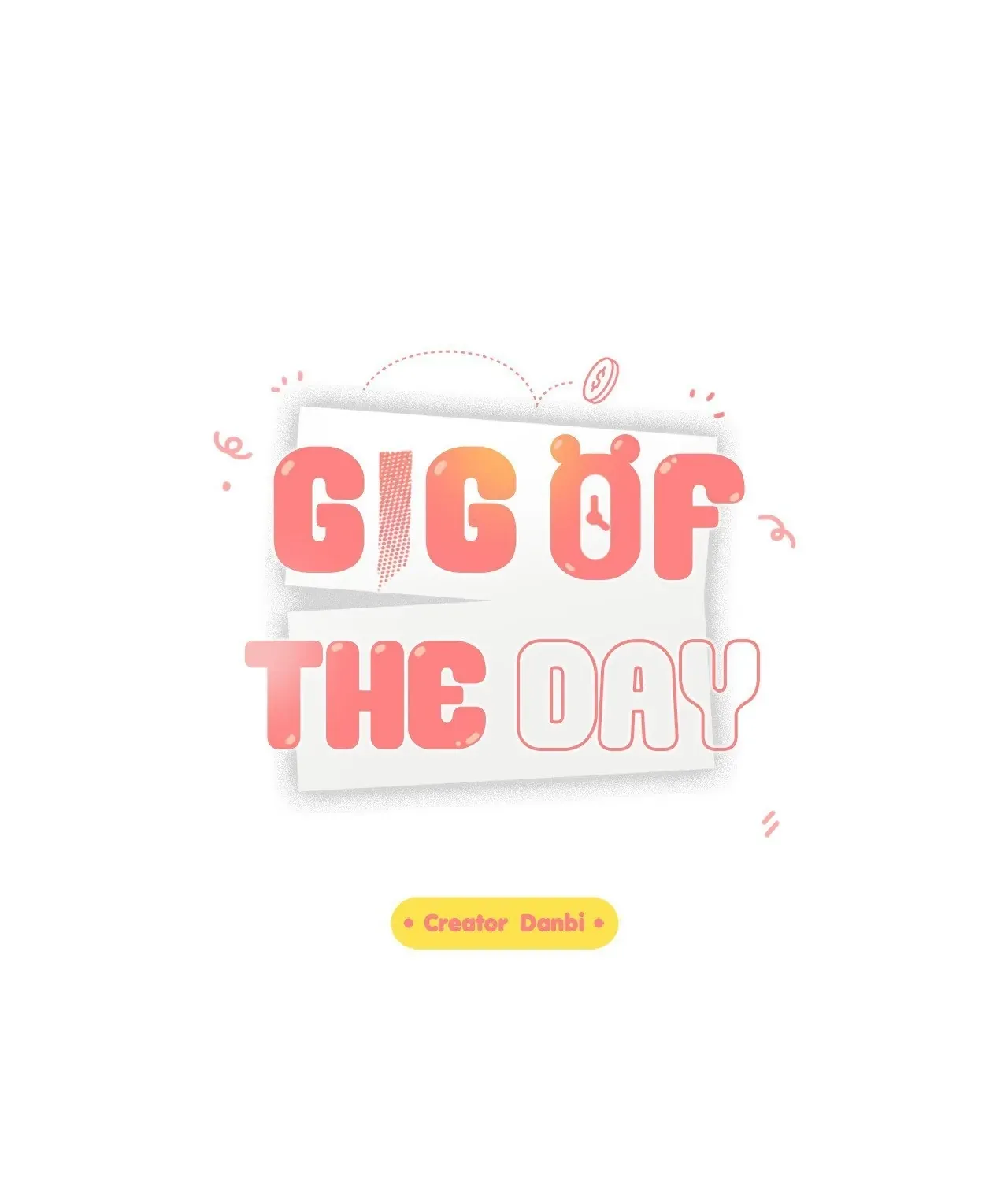 Gig of the Day Chapter 20 page 98 - 