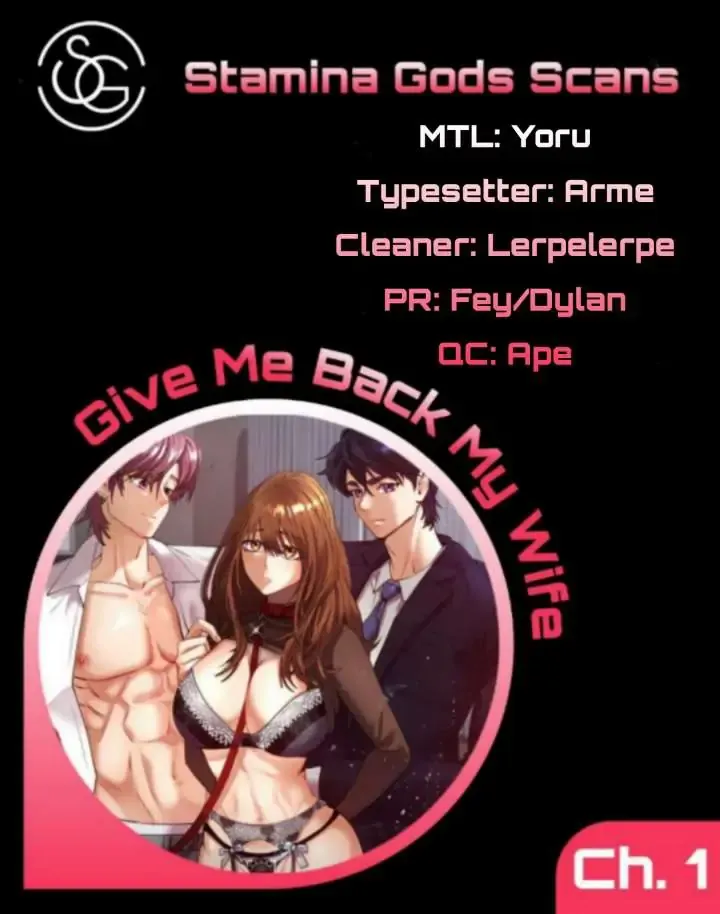 Give Me Back My Wife Chapter 1 page 1 - 