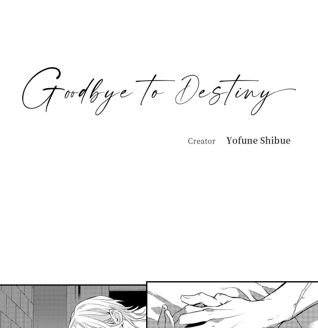 Goodbye to Destiny Chapter 22 page 1 - 