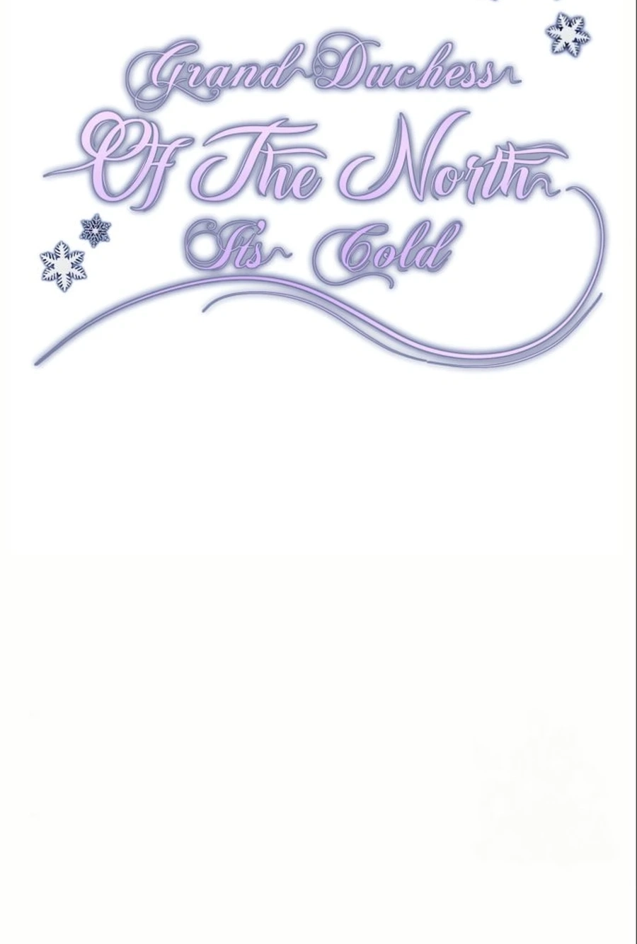 Grand Duchess of the North, It
