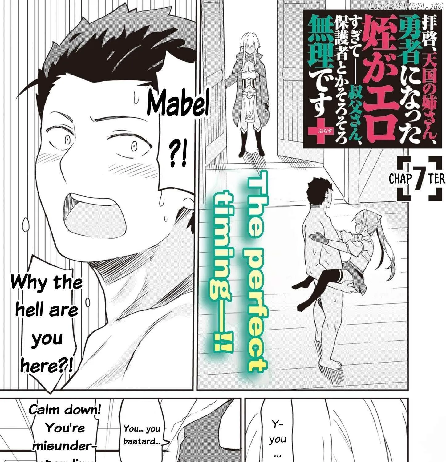 Haikei, Tengoku No Neesan, Yuusha Ni Natta Mei Ga Ero Sugite ーー Ojisan, Hogosha Toka Sorosoro Muri Desu+ Chapter 7 page 6 - 