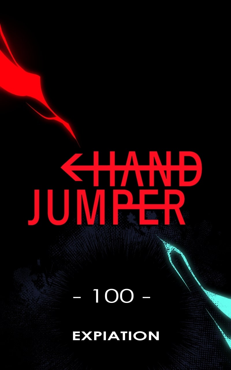 Hand Jumper (S2) Ep. 100 - Expiation page 1 - 