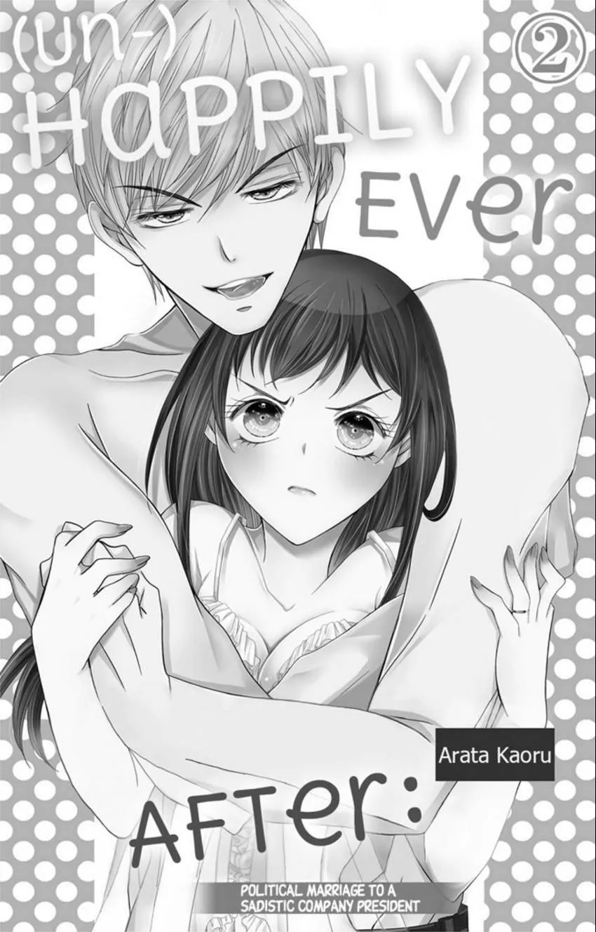Happily Ever After: Political Marriage to a Sadistic Company President Chapter 2 page 2 - 