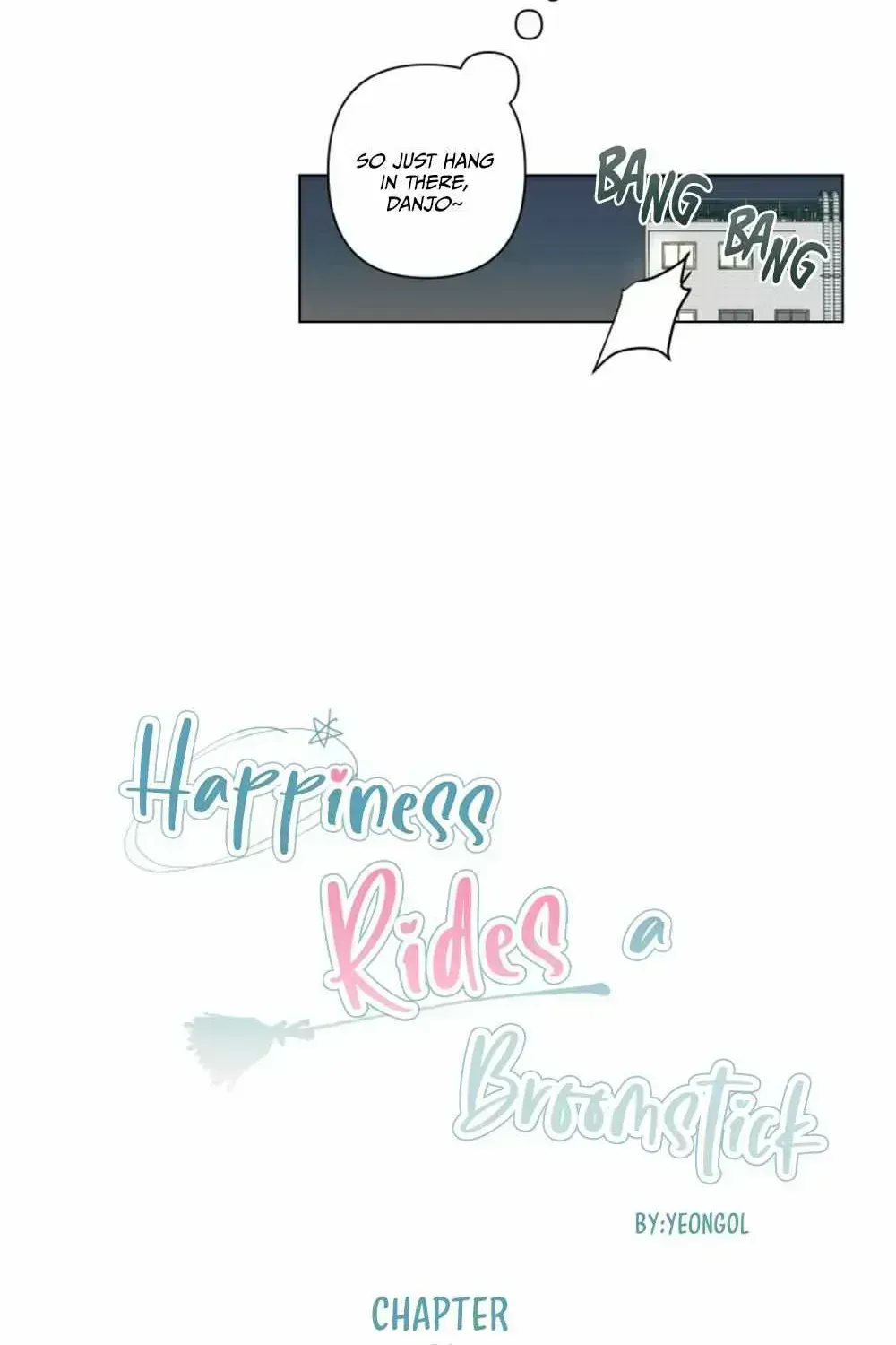 Happiness Rides a Broomstick Chapter 2.1 page 33 - 