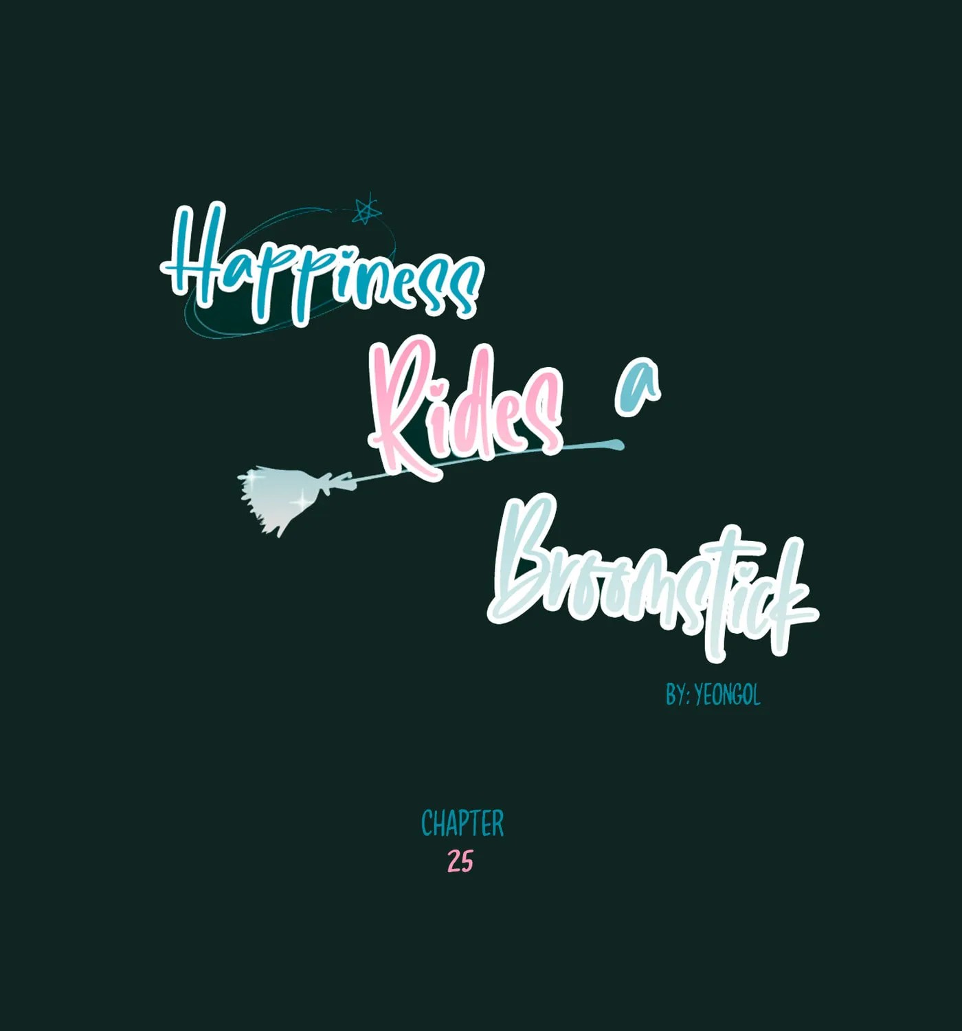 Happiness Rides a Broomstick Chapter 25 page 66 - 