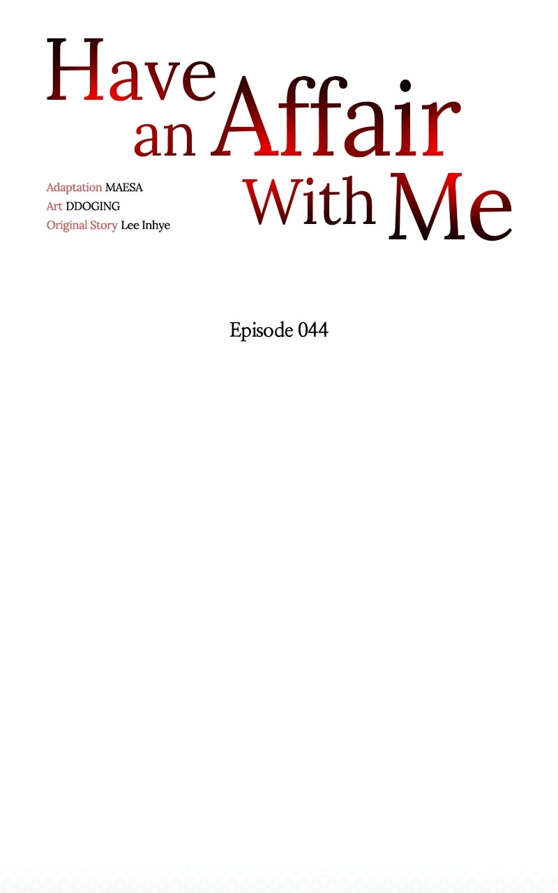Have an Affair, With Me Episode 44 page 37 - 